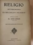 Dr. Pataky Arnold - Religio 1914/1-10. (rossz állapotú) [antikvár]