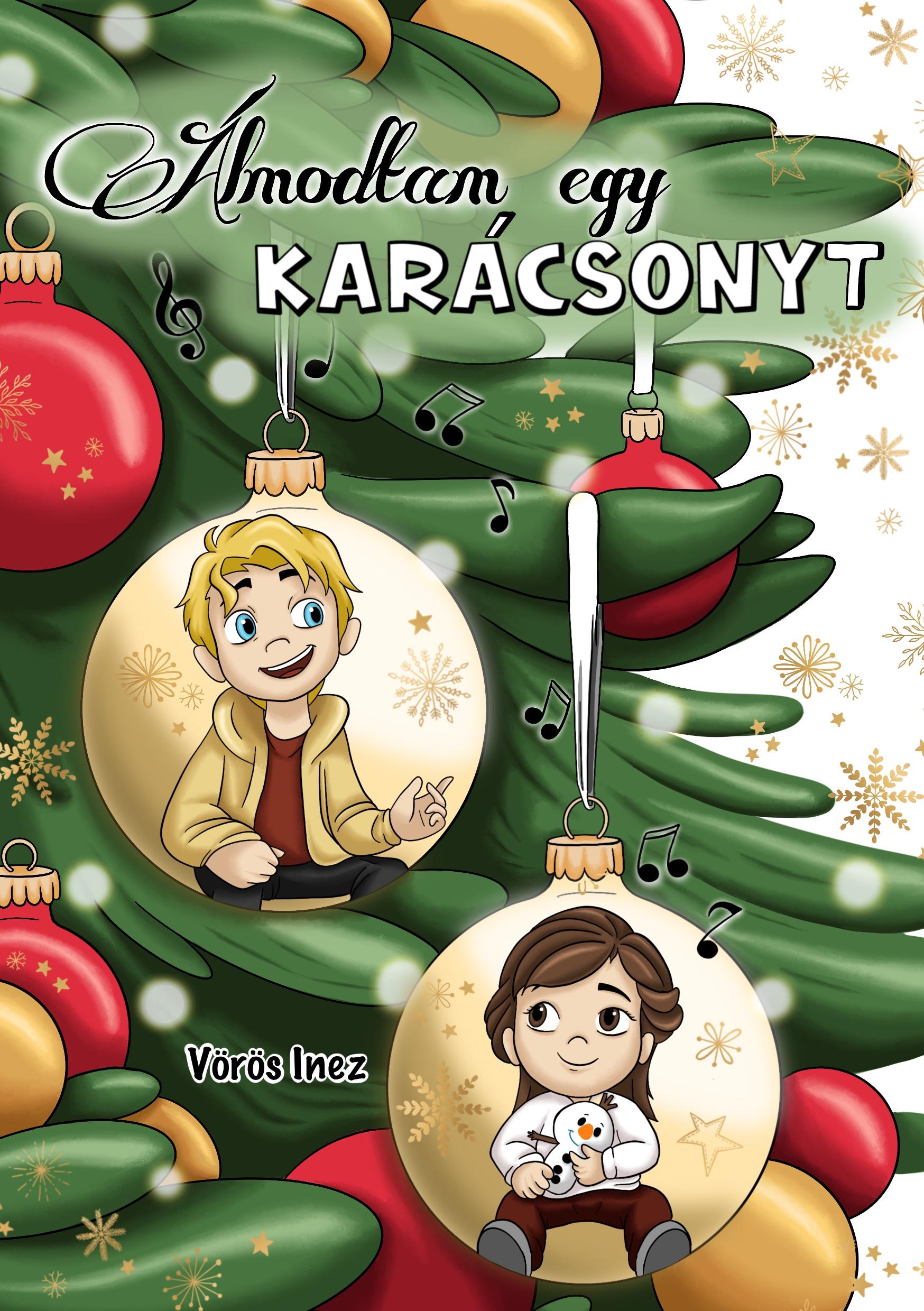 Vörös Inez - Álmodtam egy karácsonyt