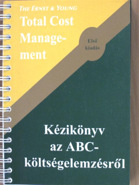Marcus D. Harwood - Ernst & Young Kézikönyv az ABC-költségelemzésről [antikvár]