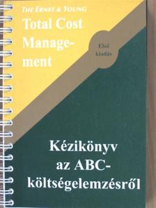 Marcus D. Harwood - Ernst & Young Kézikönyv az ABC-költségelemzésről [antikvár]
