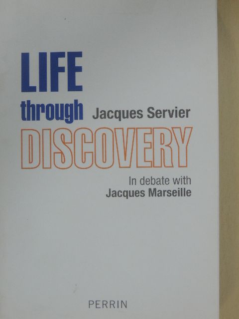 Jacques Servier - Life Through Discovery [antikvár]