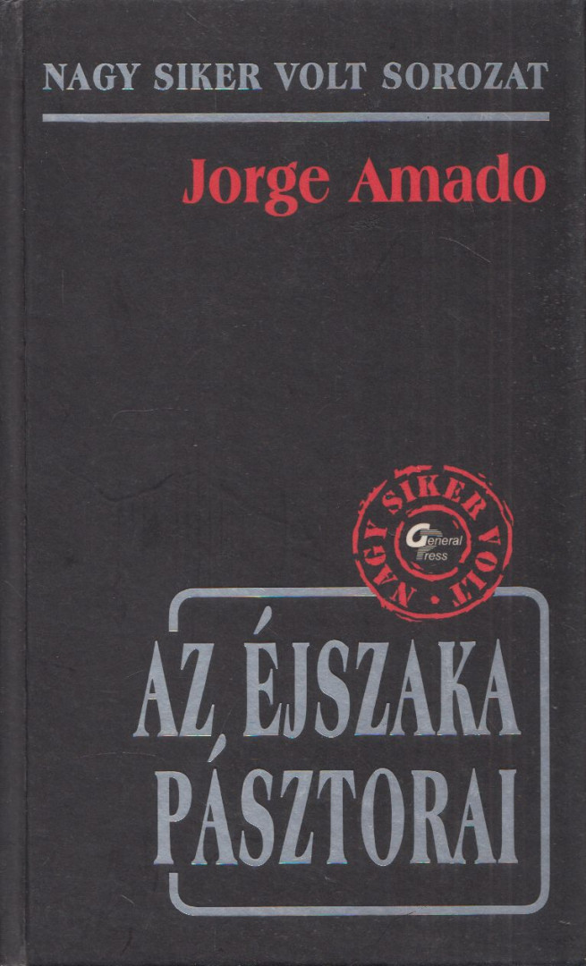 Jorge Amado - Az éjszaka pásztorai [antikvár]