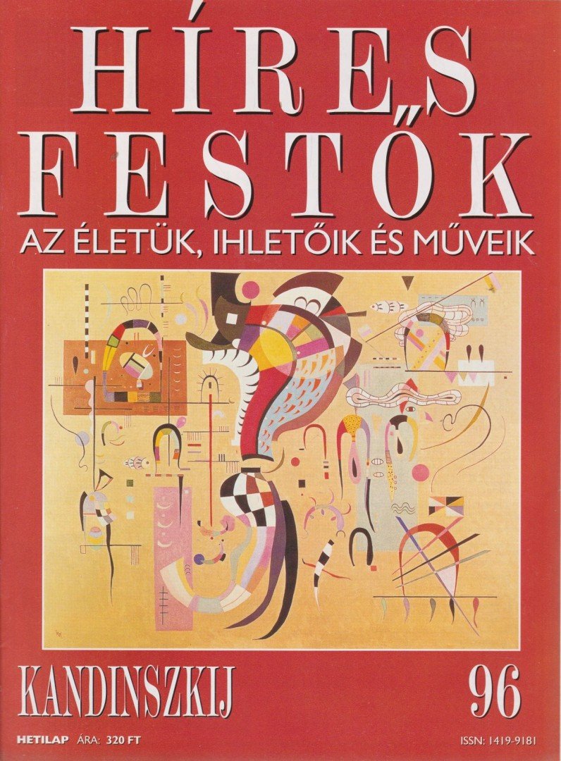 Rose, Stephen (főszerk.) - Híres festők 96 - Kandinszkij [antikvár]