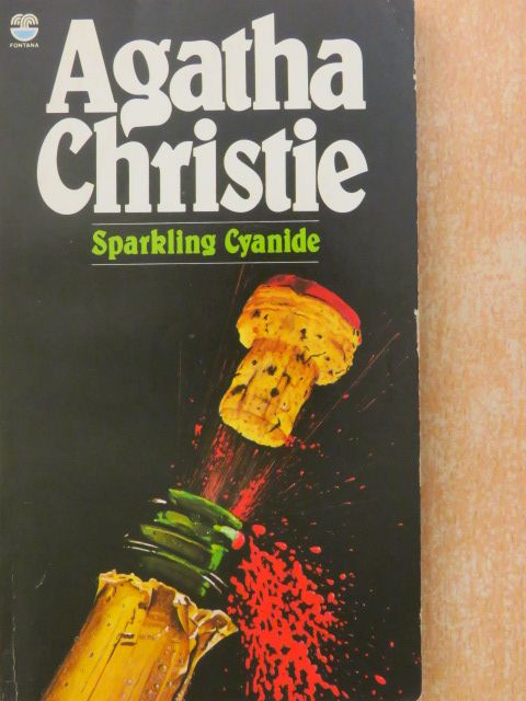 Agatha Christie - Sparkling Cyanide [antikvár]