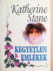 Katherine Stone - Kegyetlen emlékek [antikvár]