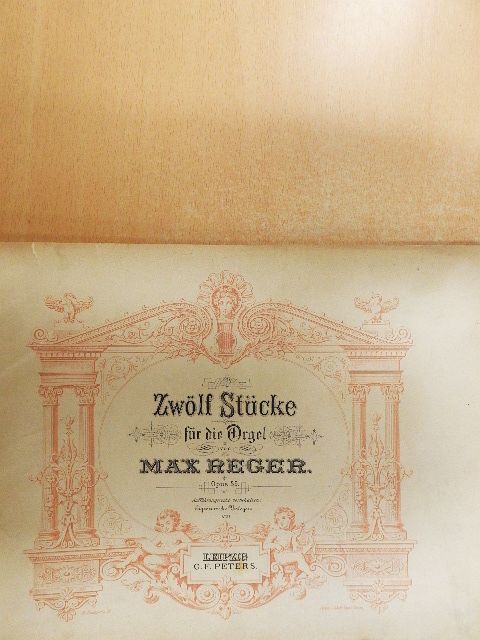 Max Reger - Zwölf Stücke für die Orgel [antikvár]