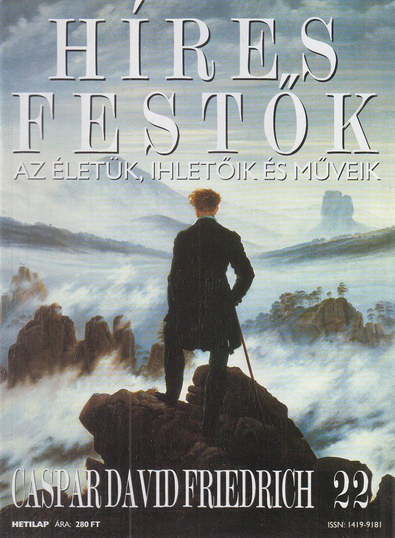 Rose, Stephen (főszerk.) - Híres festők 22 - Caspar David Friedrich [antikvár]