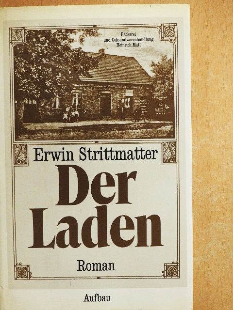 Erwin Strittmatter - Der Laden [antikvár]