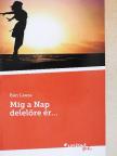 Bán Laura - Míg a Nap delelőre ér... [antikvár]