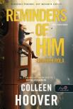Colleen Hoover - Reminders of Him - Emlékek róla