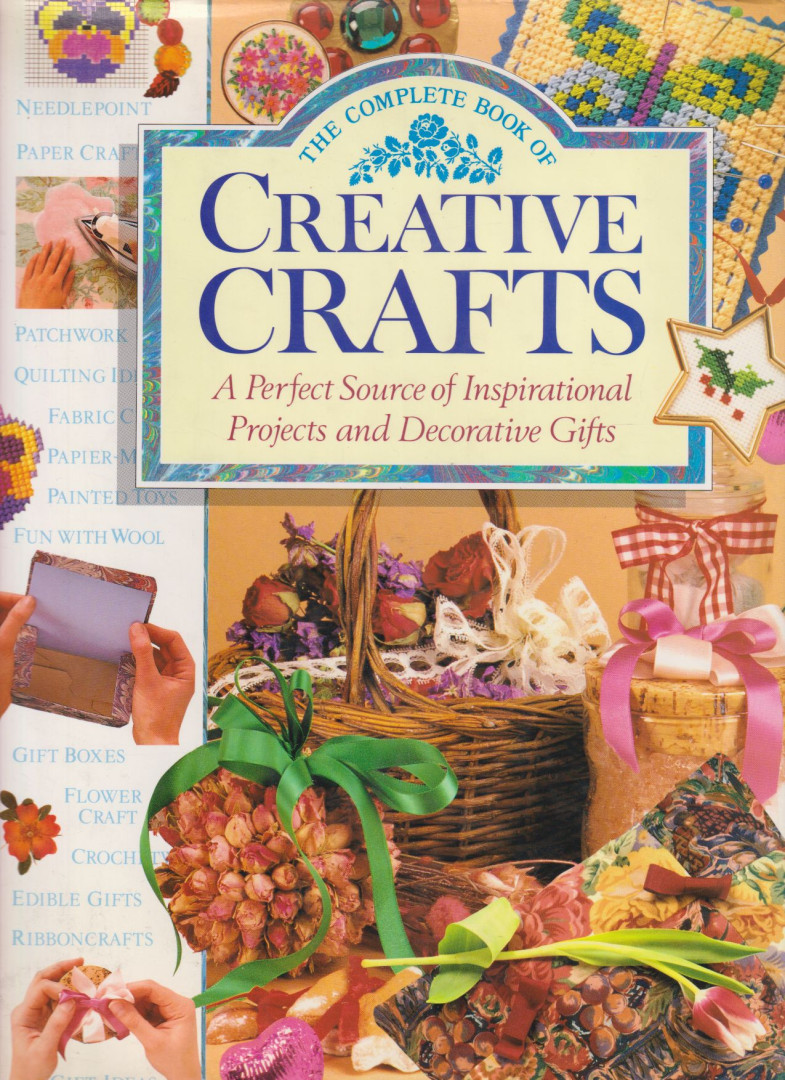 Joanna Lorenz - The Complete Book of Creative Crafts [antikvár]