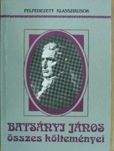 Batsányi János - Batsányi János összes költeményei [antikvár]