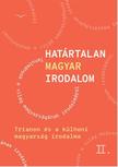szerkesztő Pusztay János és Jánosi Zoltán - Határtalan magyar irodalom II. [szépséghibás]