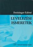 FREISINGER EDÉNÉ - Levelezési ismeretek [antikvár]