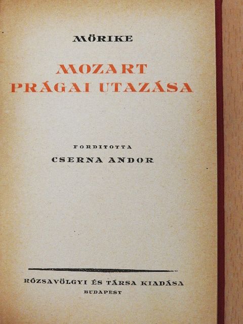 Eduard Mörike - Mozart prágai utazása [antikvár]