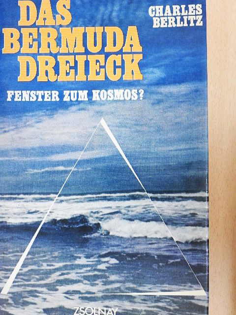 Charles Berlitz - Das Bermuda-Dreieck [antikvár]
