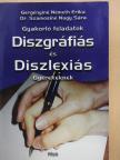 Dr. Szamosiné Nagy Sára - Gyakorló feladatok diszgráfiás és diszlexiás gyerekeknek [antikvár]