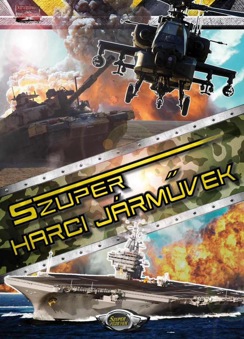 Bíró Imre - Szuper harci járművek [antikvár]