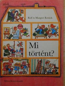 Margaret Rettich - Mi történt? [antikvár]