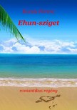 Kocsis Ferenc - Ehun-sziget [eKönyv: epub, mobi]