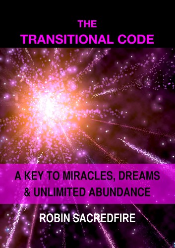Sacredfire Robin - The Transitional Code [eKönyv: epub, mobi]