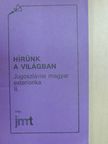 Hírünk a világban [antikvár]