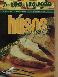 A 100 legjobb húsos jó falat [antikvár]