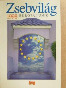 Jakus Ibolya - Zsebvilág 1998 - Európai Unió [antikvár]
