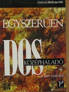 K. Papp Lászlóné - Egyszerűen DOS [antikvár]