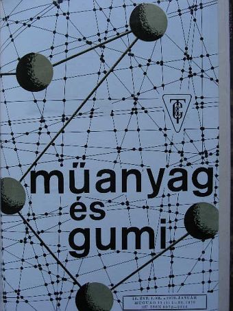 Antal Istvánné - Műanyag és gumi 1976. január-december [antikvár]