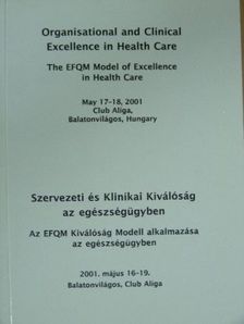 Baranyi Péter - Szervezeti és Klinikai Kiválóság az egészségügyben [antikvár]