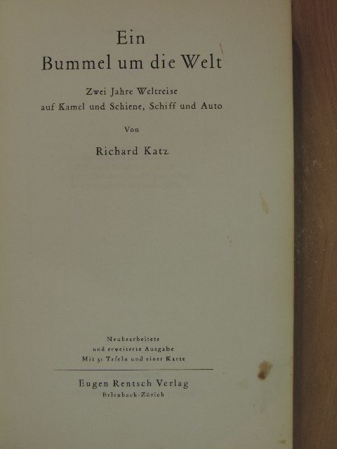Richard Katz - Ein Bummel um die Welt [antikvár]