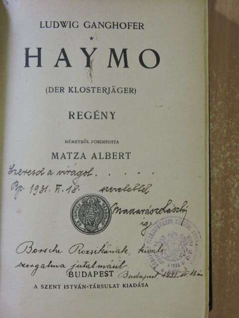 Ludwig Ganghofer - Haymo [antikvár]