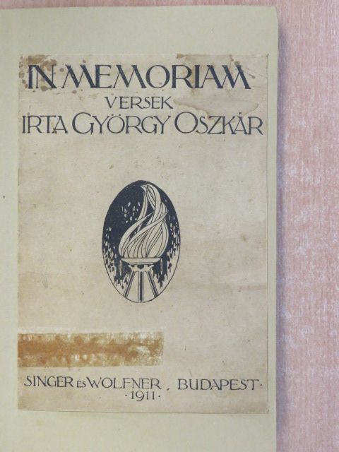 György Oszkár - In memoriam (dedikált példány) [antikvár]