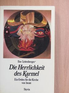 Die Herrlichkeit des Karmel [antikvár]