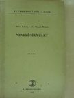 Dr. Nánási Miklós - Neveléselmélet [antikvár]