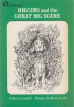 Rebecca Caudill - Higgins and the Great Big Scare [antikvár]