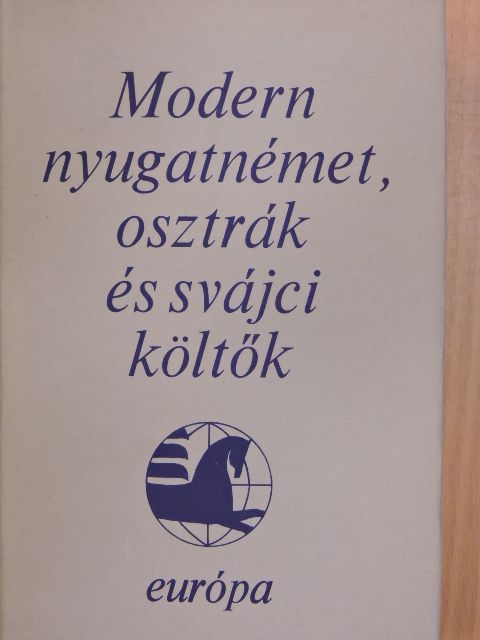 Alois Vogel - Modern nyugatnémet, osztrák és svájci költők [antikvár]
