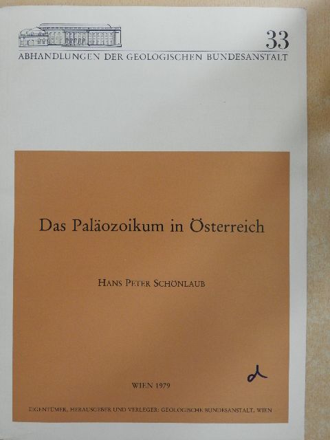 Hans Peter Schönlaub - Das Paläozoikum in Österreich [antikvár]