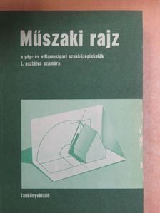 Békéssy Antal - Műszaki rajz [antikvár]