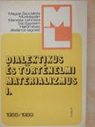 Dr. Bayerné Dr. Mérei Éva - Dialektikus és történelmi materializmus I. [antikvár]
