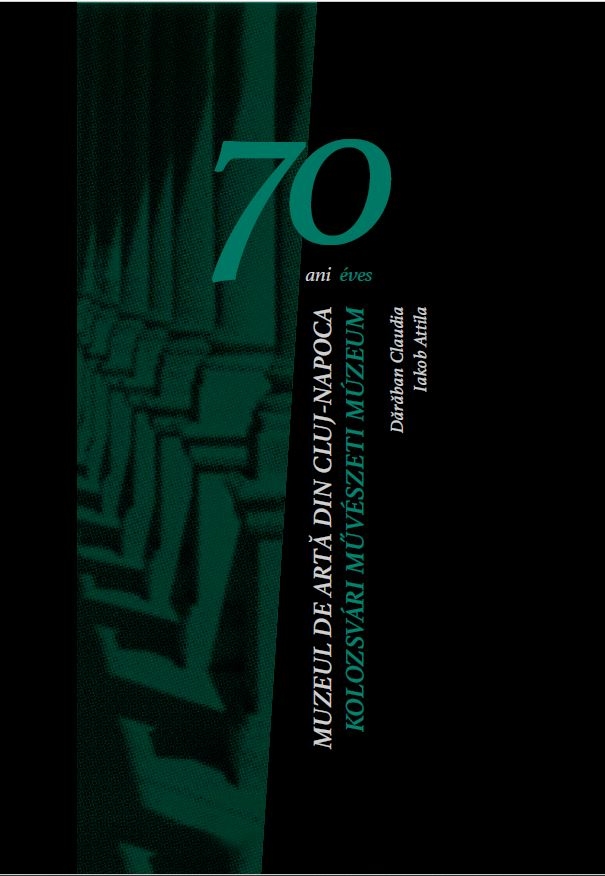 70 éves a Kolozsvári Művészeti Múzeum