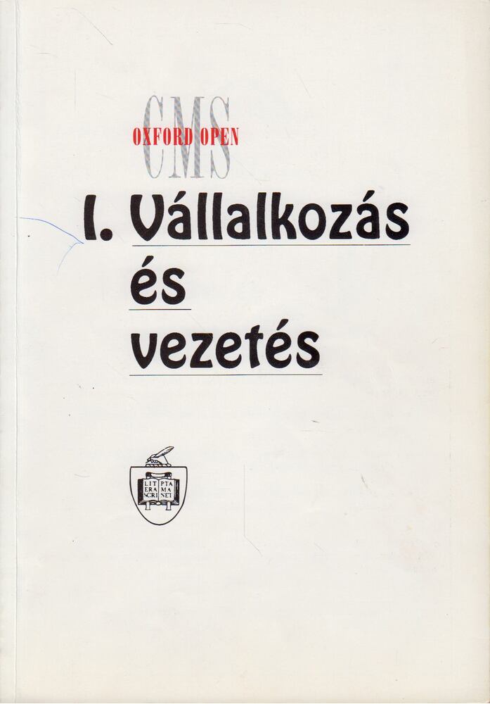 Frank Withey, Steve Hughes, Lee Wilcock - I. Vállalkozás és vezetés [antikvár]