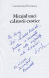 Lacramioara Stoenescu - Mirajul unei calatorii exotice (Dedikált) [antikvár]