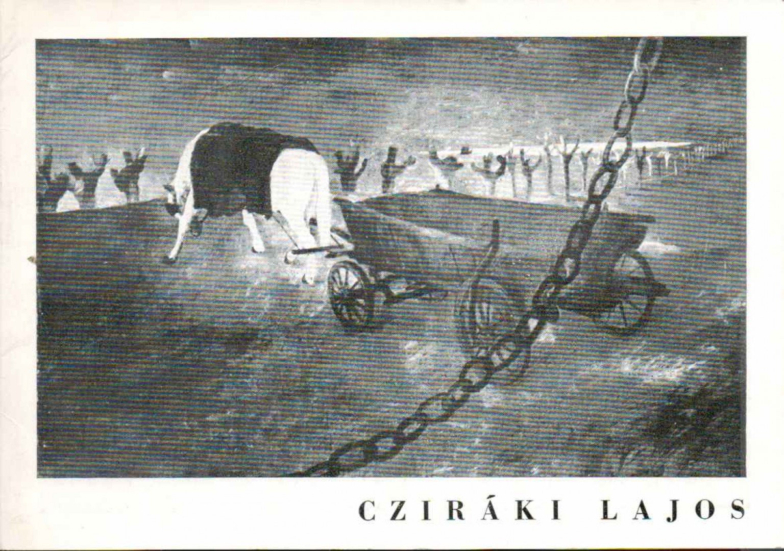 Meghívó Cziráki Lajos festőművész kiállításának megnyitására [antikvár]