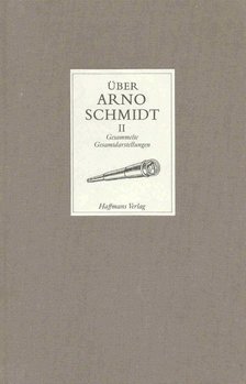BOCK, HANS-MICHAEL - SCHREIBER, THOMAS - Ƙber Arno Schmidt II, [antikvár]