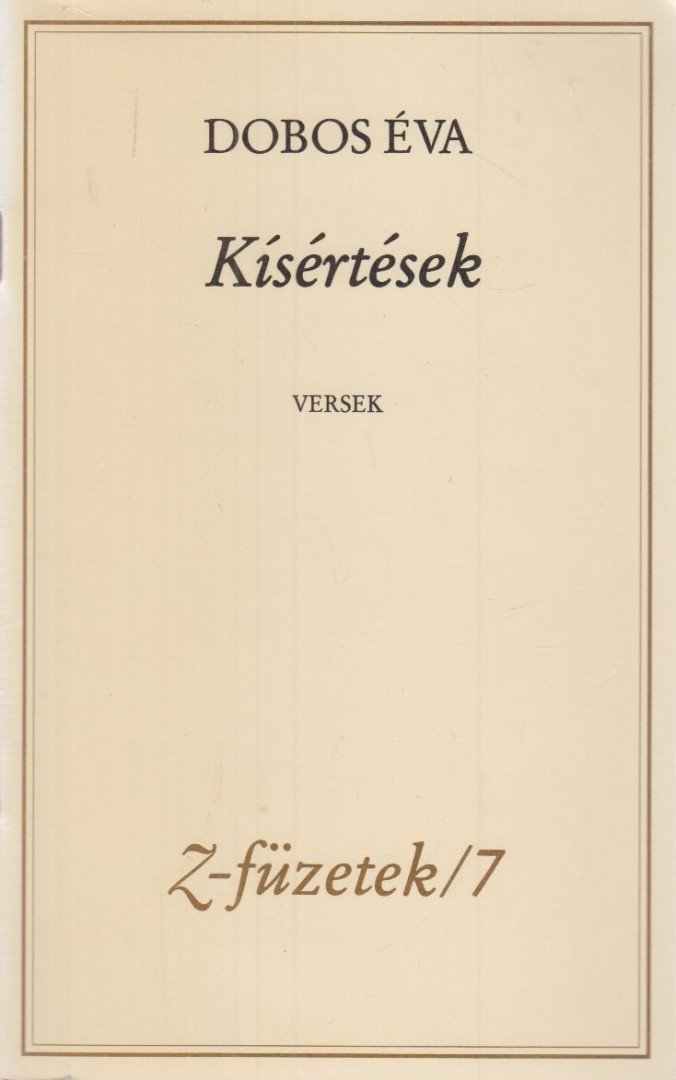 Dobos Éva - Kísértések [antikvár]