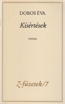 Dobos Éva - Kísértések [antikvár]