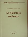 Kresalek Péter - Az ellenőrzés rendszere [antikvár]