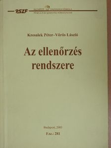 Kresalek Péter - Az ellenőrzés rendszere [antikvár]